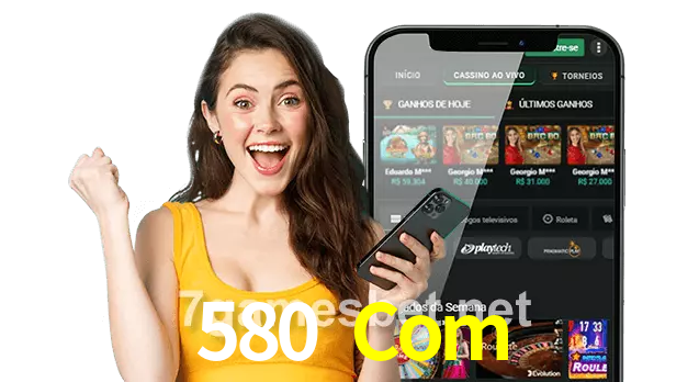 580 Com